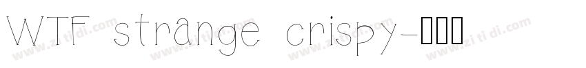 WTF strange crispy字体转换